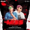 I Miss You Re Sweet Heart (Edm X Cg Tapori) Dj Nigam X Dj Rahul