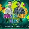 Dum Maro Dum (Club Mix) Dj Reek Nd Dj Sty