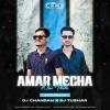 MECHA NAI THILE (TAPORI EDM MIX) DJ CHANDAN MORODA X DJ TUSHAR
