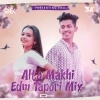 ALTA MAKHI (EDM x TAPORI) DJ PNK Nd DJ LK RMX