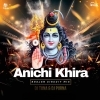 Aanichi Khira Bela Patara (Circuit Mix) Dj Tuna Nd Dj Purna