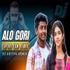 ALO GORI (TAPORI EDM MIX) DJ ADITYA