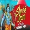 SHREE RAM JANKI (TRANCE MIX) DJ X BLOCK
