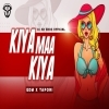 Kiya Kiya Maa (Edm X Tapori Remix) DJ SB BroZ Official