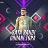 SATA RANGI ODHANI TORA(ORIYA UTT RHYTHM MIX) DJ ROBIN
