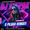 O Pilaga Venkati (Tapori Dance Mix) Dj Deepak Nayagarh