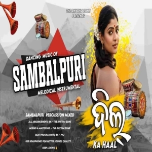 Dil Ka Haal Sambalpuri Song Instrumental Music By Umakant Barik.mp3