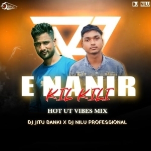 E NANIR MAA KAL KALI (UT VIBES DANCE) DJ JITU BANKI X DJ NILU PROFESSIONAL.mp3