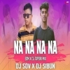 Na Na Na Na J Star (Edm X Cg Tapori Mix) Dj Sov X Dj Sibun