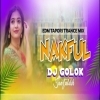 NAKFUL (PURULIA TAPORI EDM MIX) DJ GOLAK