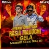 RASIA MAGUCHI GELA (HYBRID TAPORI MIX) DJ SUBHAM BLS X DJ BABLU