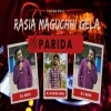 RASIA MAGUCHHI GELA (ODIA UT MIX) DJ PARIDA BHAI ND DJ ABHI