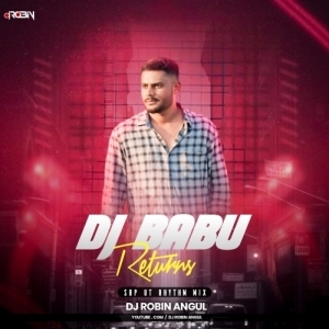 Dj Babu Returns (Sbp Ut Rhythm Mix) Dj Robin Angul.mp3
