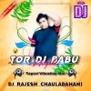 Tor DJ Babu Asigola (Tapori Vibration Mix) DJ Rajesh