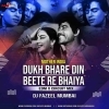 Dukh Bhare Din Beete Re Bhaiya (Edm X Circuit Mix) Dj Fazeel Mumbai