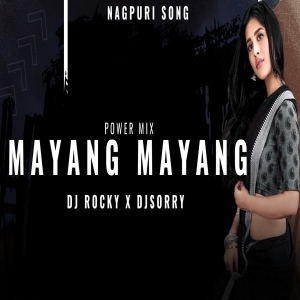 MAYANG MAYANG (POWER MIX) DJ ROCKY X DJ SORRY.mp3