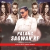 Palang Sagwan Ke (Bhojpuri Tapori) DJTitu Gm X DJSani Remix