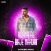 Agana Re Baje Mahuri (Odia Ut Rhythm Mix) Dj Robin Angul