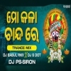Mo Kala Chandare (Trance Vs Desi) Dj Babul Rmx Ft Dj S Dot