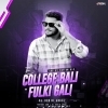 E College Bali Fulki Gali (Sambalpuri Ut Rhythm Mix) Dj Robin Angul