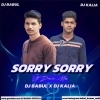 Sorry Sorry (Bhojpuri Ut Rhythm Mix) Dj Babul X Dj Kalia
