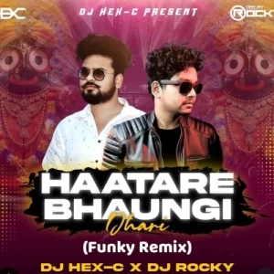 HATARE BADI KANDHA (FUNKY MIX) DJ HEX C X DJ ROCKY.mp3