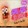 Bada Danda Dhuli Uduchi (Taka Taka X Freaky Mix) Dj Ashutosh Remix