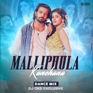 Malliphula Kanchana (Dance Mix) Dj Cks Exclusive.mp3