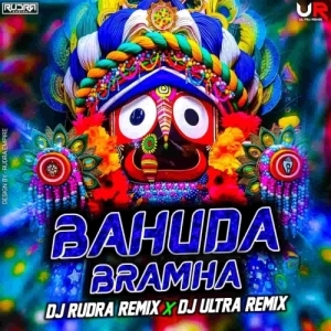 BAHUDA BRAMHA (EDM X TRANCE) DJ RUDRA EMPIRE X DJ ULTRA REMIX BBSR.mp3