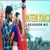 Pateni Khasi (Roadshow Mix) NHR Music Official