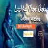 Lachka Mani Baby Bolbom Version (Trance Mix) Dj Sibu Nayagarh
