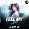 FEEL MY DIL (SAMBALPURI NAUGHTY BASS MIX) DJ RAHUL JSG
