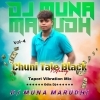 Chuni Tale Black Money (Tapori Vibration Mix) DJ Muna Marudhi