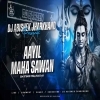 Aayil Maha Sawan (Extended Tribal House Mix) Dj Abishek