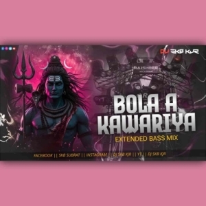 BHOLA YE KAWARIYA (EXTENDED BASS MIX) DJ SKB KJR.mp3