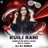 Kuili Rani ( Sambalpuri Matal Dance Mix ) Dj R3 Remix