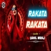 RAKATA RAKATA (CIRCUIT MIX) DJ SAHIL MIRAJ