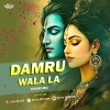 DAMRU WALA LA (BOL BAM DANCE MIX) DJ TITU GM