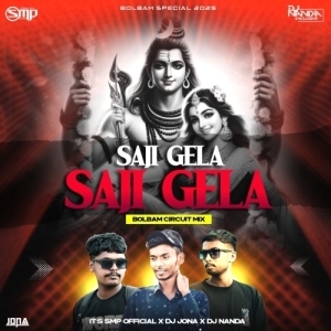 SAJI GELA SAJI GELA (CIRCUIT MIX) DJ NANDA X ITS SMP OFFICIAL X DJ JONA.mp3