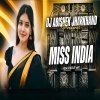 Miss India (Nagpuri Edm Circuit Mix) Dj Abishek Jharkhand