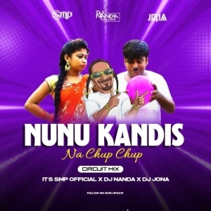 NUNU KANDIS NA (CIRCUIT MIX) DJ NANDA X ITS SMP OFFICIAL X DJ JONA.mp3