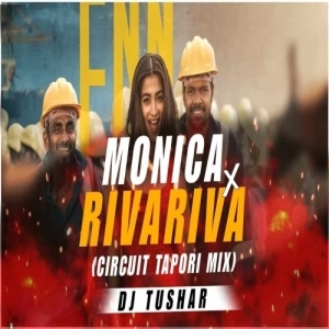 Monica x Riva Riva x Coolie (Circuit Tapori Mix) Dj Tushar.mp3