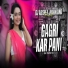 Gagri Ker Paani (Nagpuri Edm Trance Mix) Dj Abishek Jharkhand