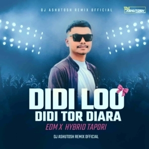 DIDI LOO DIDI (SAMBALPURI EDM X HYBRID TAPORI) DJ ASHUTOSH.mp3