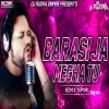 Barasi Jaa Megha Tu (Tapori Trance Mix) Dj Rudra Empire