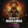 Roar Of Narasimha (Tapori Mix) Dj Sk Talcher