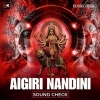 AIGIRI NANDINI SOUND CHECK DJ PK REMIX
