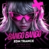 Bango Bango (Edm Trance Hits) Dj Silu Ctc