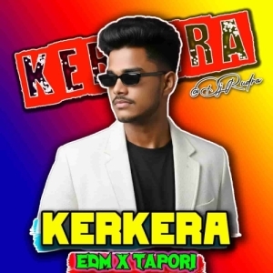 KERKERA (EDM X CIRCUIT) DJ RUDRA MUSIC.mp3