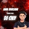 Ama Bhasani (Odia Dance Mix) Dj Oxy